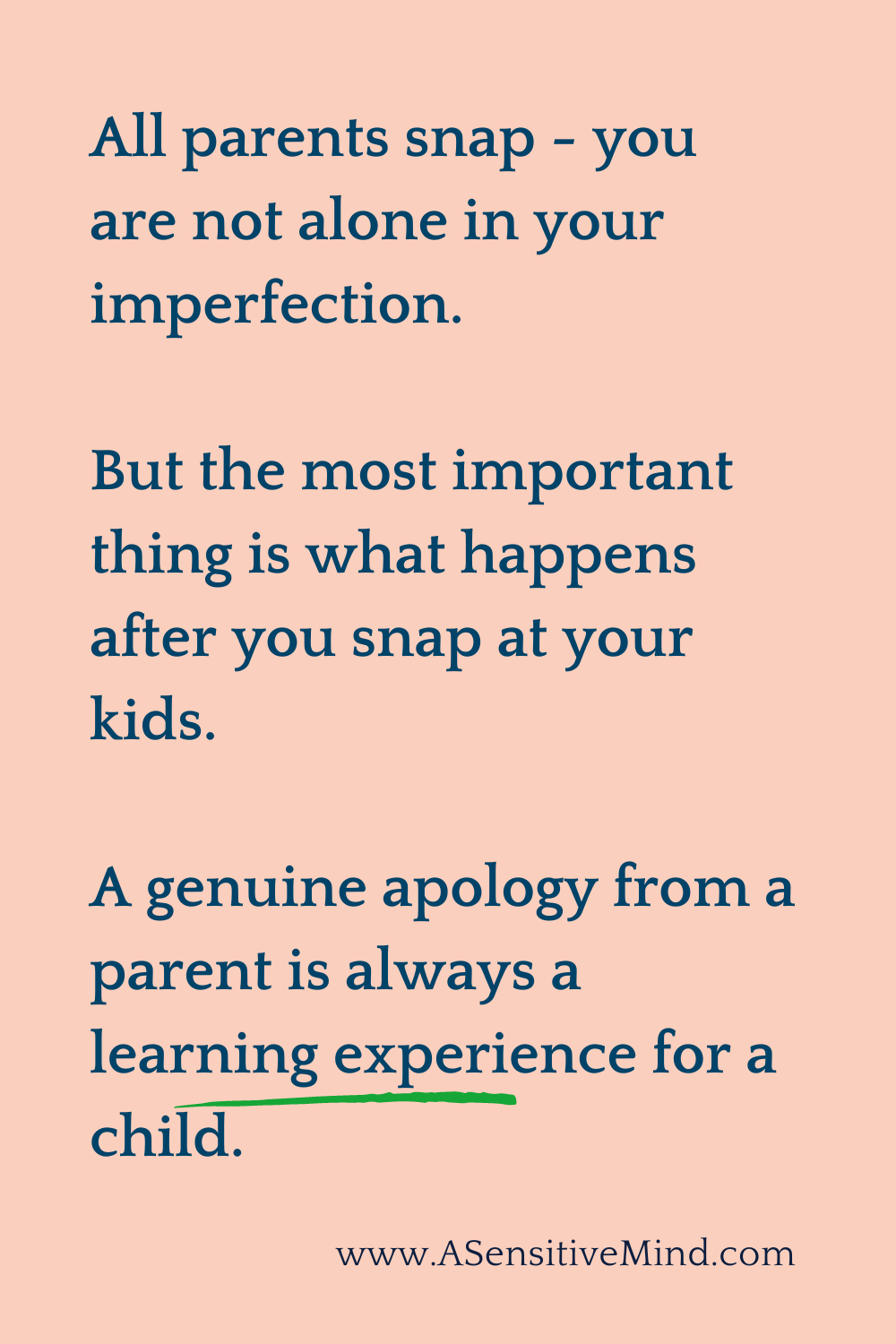 How to Apologize to Your Highly Sensitive Child When You Say Things in ...